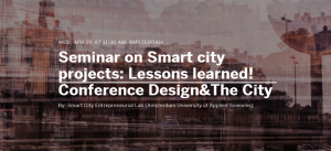 Smart city projects: What lessons can be learned from the experiences so far?